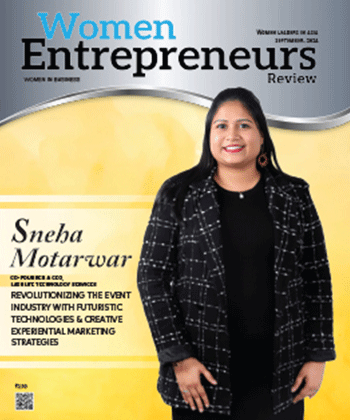 Sneha Motarwar: Revolutionizing The Event Industry With Futuristic Technologies & Creative Experiential Marketing Strategies