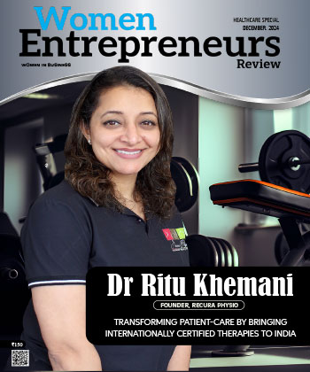 Dr Ritu Khemani: Transforming Patient-Care By Bringing Internationally Certified Therapies To India