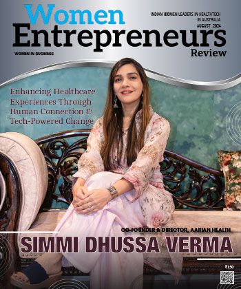 Simmi Dhussa Verma: Enhancing Healthcare Experiences Through Human Connection & Tech-Powered Change