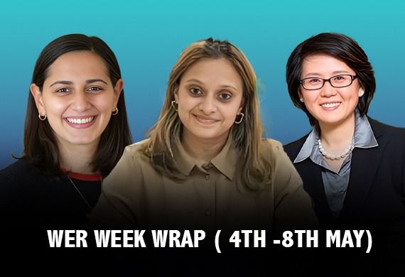 WER Weekly Wrap: Leadership Movements, Shifting Dynamics & Impact