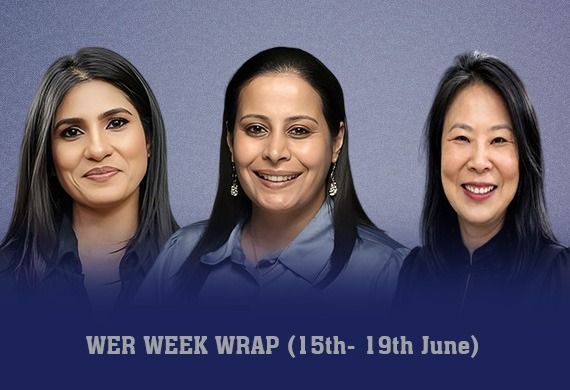 WER Week Wrap: Women Steering India's New Era of Bold Transformation WER Week Wrap: Women Steering India's New Era of Bold Transformation